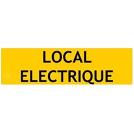 Panneau de localisation "LOCAL ÉLECTRIQUE"
